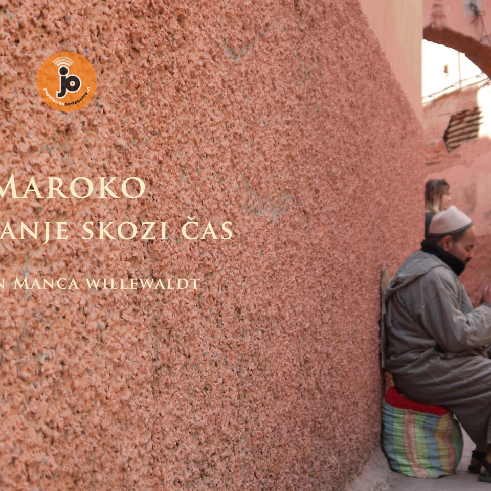 Maroko potovanje skozi cas