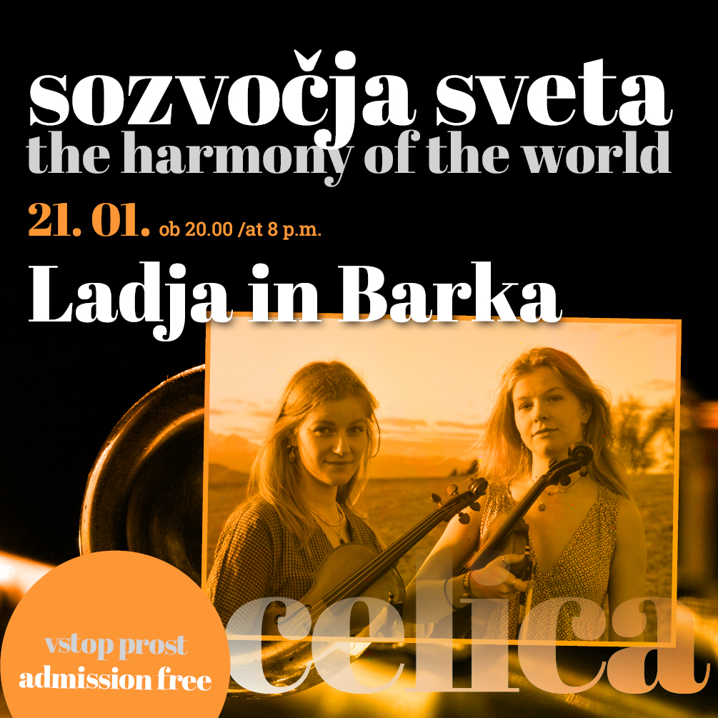 The Harmony of the World: Ladja & Barka