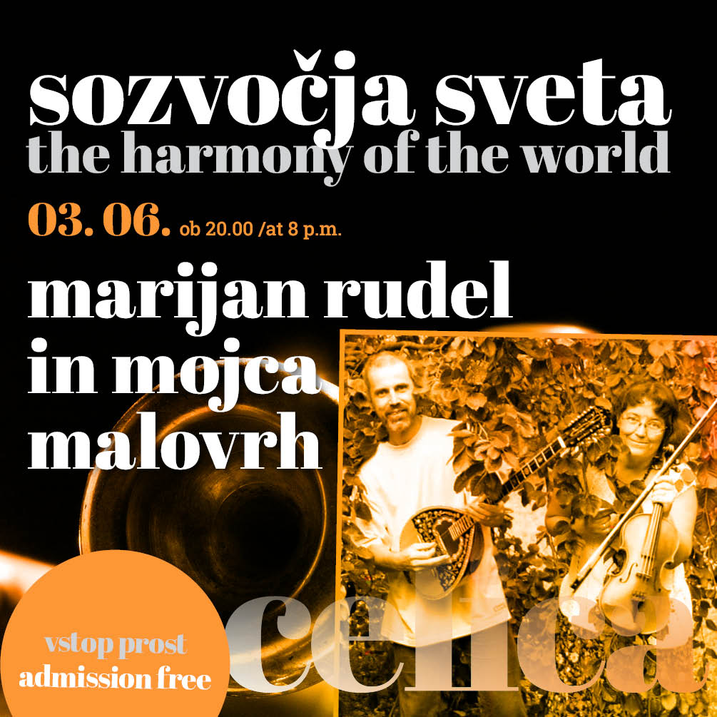 The Harmony of the World: Marijan Rudel & Mojca Malovrh