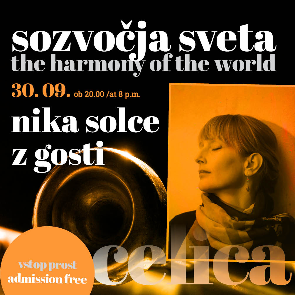 The Harmony of the World: Nika Solce & guests