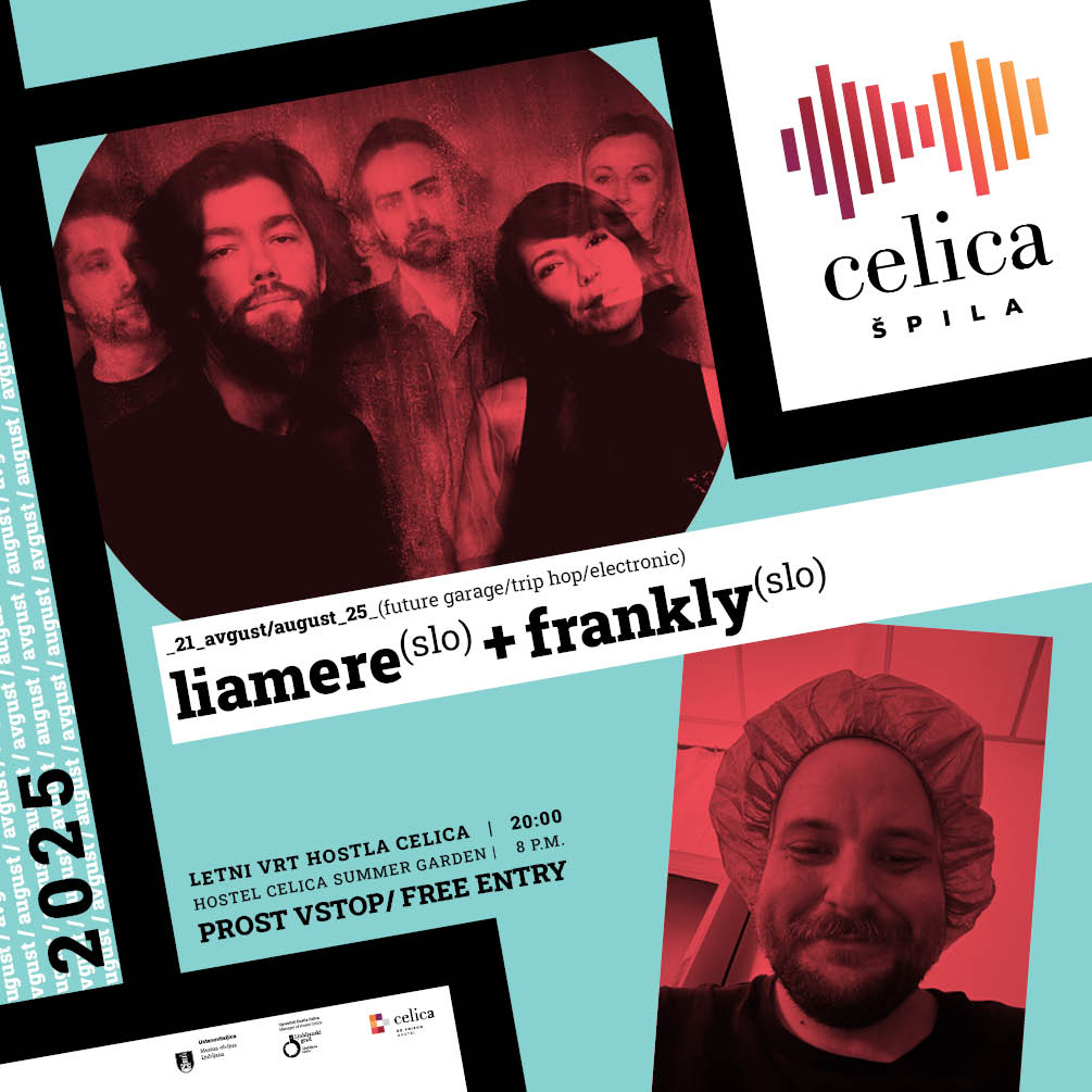 Celica špila 2025: Liamere + Frankly