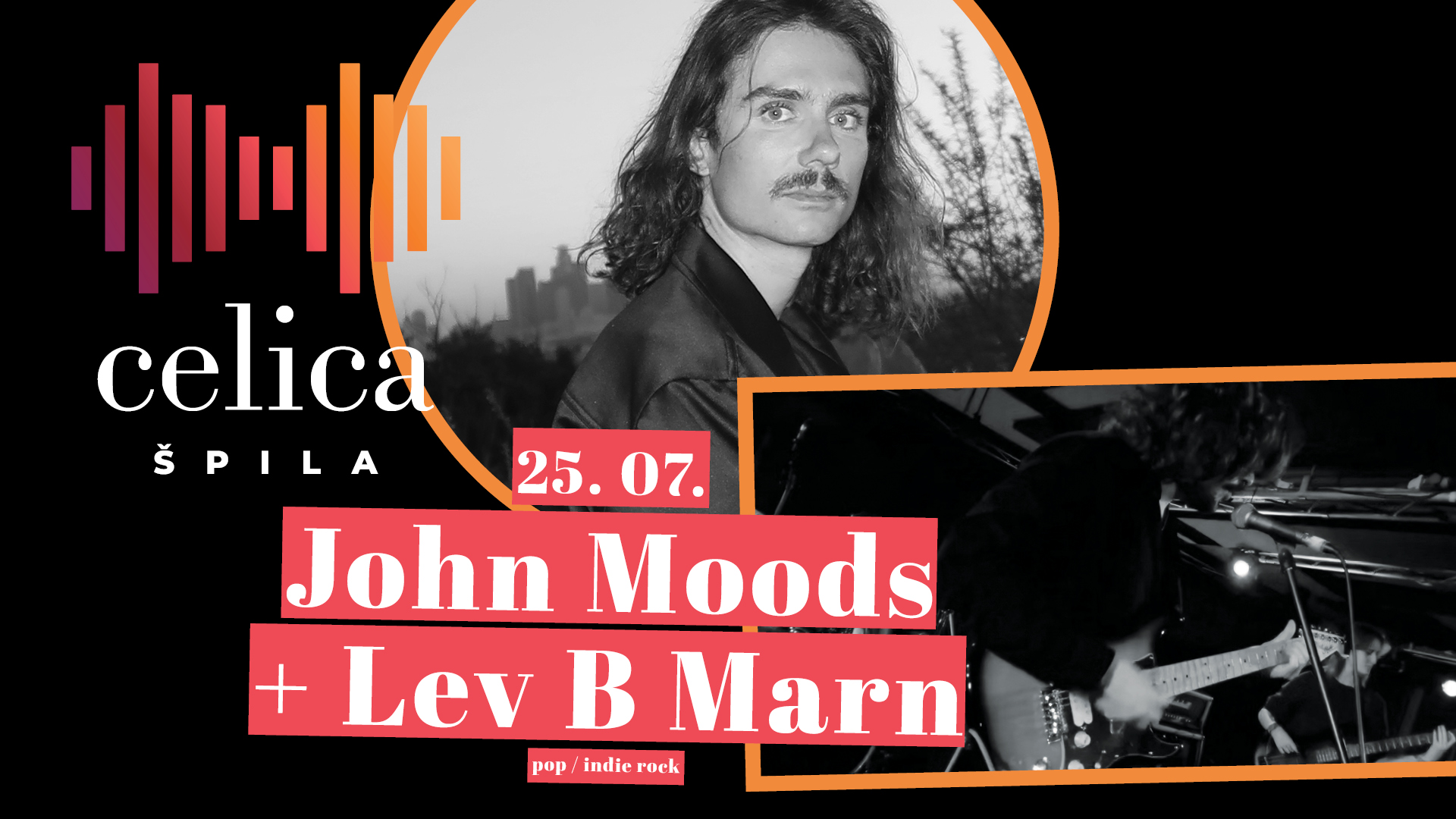 Celica špila 2024: John Moods + Lev B Marn