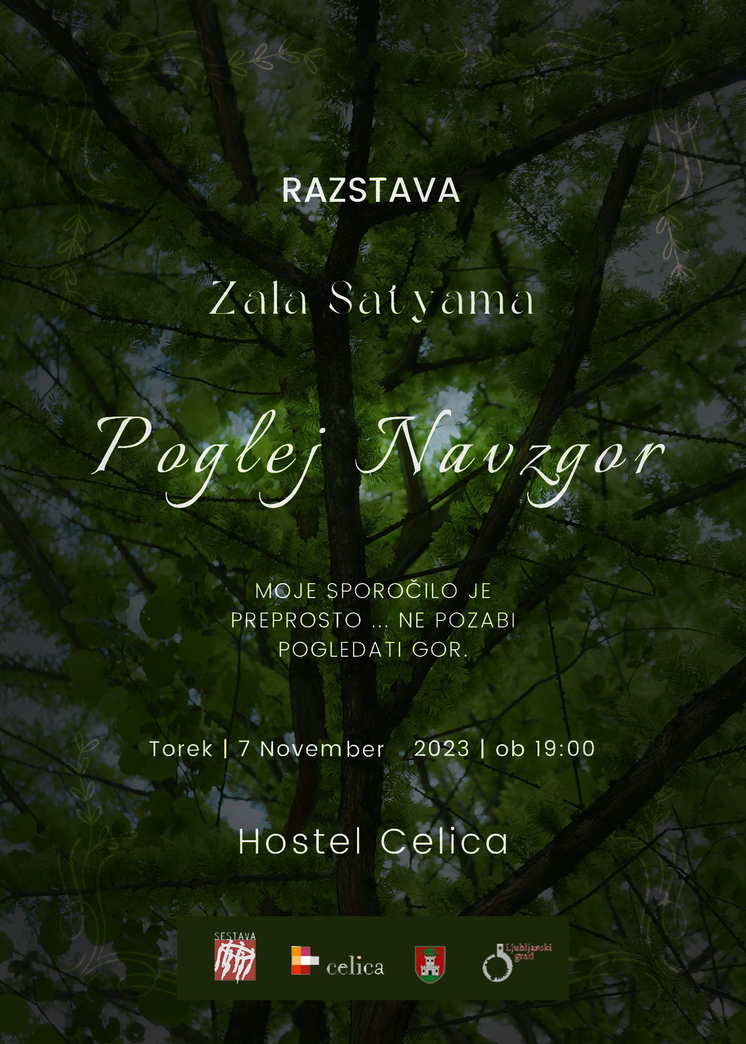 Zala Satyama: Look Up